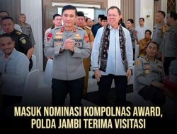 Masuk Nominasi Kompolnas Award , Polda Jambi Terima Visitasi